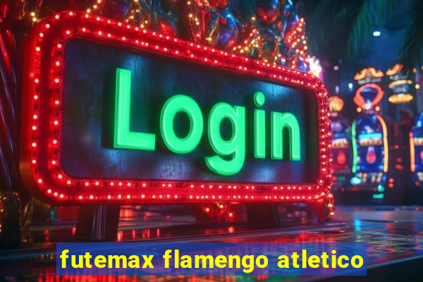 futemax flamengo atletico